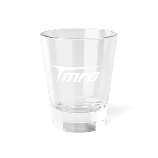 Shot Glass -  1.5oz - TMRO logo